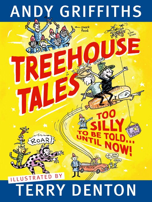Title details for Treehouse Tales by Andy Griffiths - Available